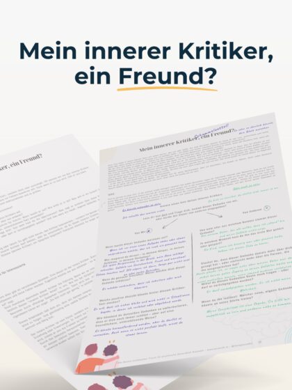 Mein innerer Kritiker, ein Freund?